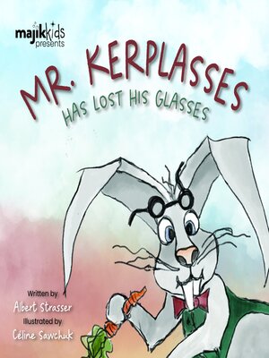 cover image of Mr. Kerplasses Has Lost His Glasses